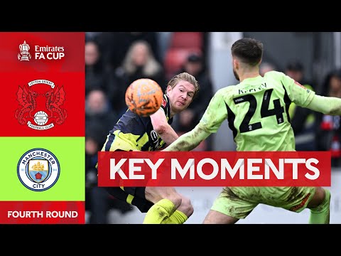 Leyton Orient v  Manchester City | Key Moments | Fourth Round | Emirates FA Cup 2024-25