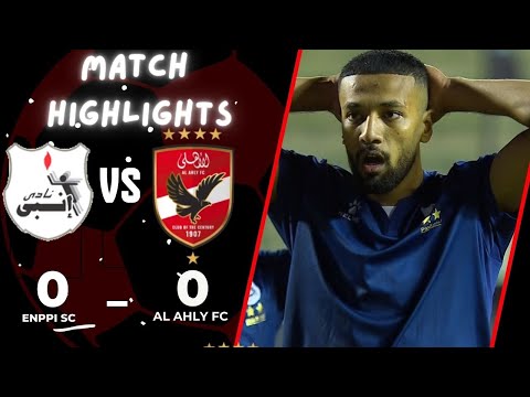 ملخص مباراة | إنبي - الأهلي | 0 - 0 | الجولة السابعة دوري نايل